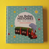 Les belles histoires des tout-petits à lire et à écouter