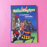 La Cabane Magique. 02. Le mystérieux chevalier
