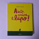 Aiuto, arriva il lupo!