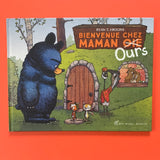 Bienvenue chez maman ours