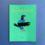Disputes et chapeaux
