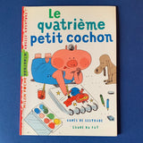 Le quatrième petit cochon