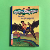 La Cabane Magique. 01. La vallée des dinosaures