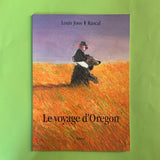 Le voyage d'Oregon