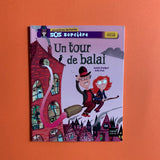 SOS Sorcière. Un tour de balai