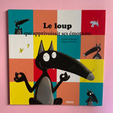 Le Loup qui apprivoisait ses émotions