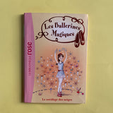 Ballerine magiche. 02. L'incantesimo della neve