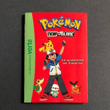 Pokémon, Noir et Blanc. 01. Le problème de Pikachu