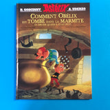 Astérix. Comment Obélix est tombé dans la marmite quand il était petit