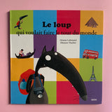 Le loup qui voulait faire le tour du monde