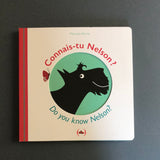 Connais-tu Nelson ? Do you know Nelson ?