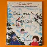 Les aventures du fantôme qui pète. 08. Des prouts en avalanche