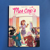 I miei amici. 03. I modelli del poliziotto
