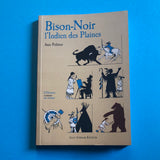 Bisonte Nero, l'indiano delle pianure
