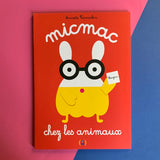 Micmac chez les animaux
