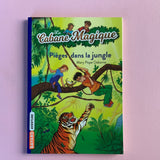 La cabane magique. 18. Pièges dans la jungle