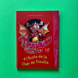 Trognon à l'école de la Chair de Trouille