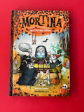 Mortina. 05. Une effroyable surprise