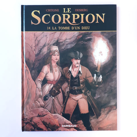Le Scorpion. 14. La tombe d'un dieu