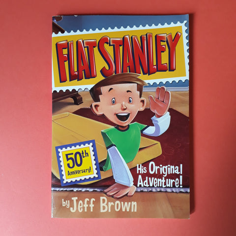 Flat Stanley. His Original Adventure!
