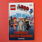 The LEGO® Movie. Calling All Master Builders!