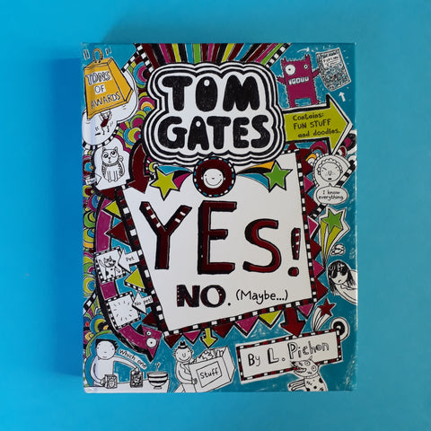 Tom Gates. 08. Yes! No (Maybe...)