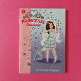 Princesse Academy. 04. Princesse Alice et le Miroir Magique