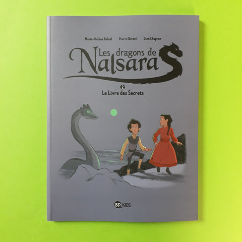 Les dragons de Nalsara. 02. Le livre des secrets