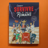 Come sopravvivere tra i romani 