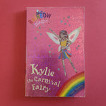 Rainbow Magic. Kylie The Carnival Fairy