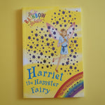 Rainbow Magic. Harriet the Hamster Fairy