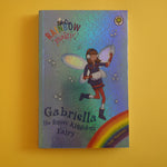Rainbow Magic. Gabriella the Snow Kingdom Fairy