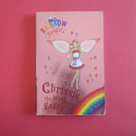 Rainbow Magic. Chrissie the Wish Fairy