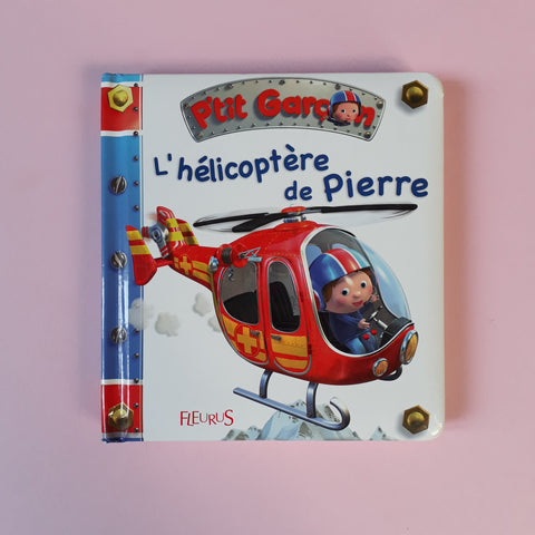 L'hélicoptère de Pierre