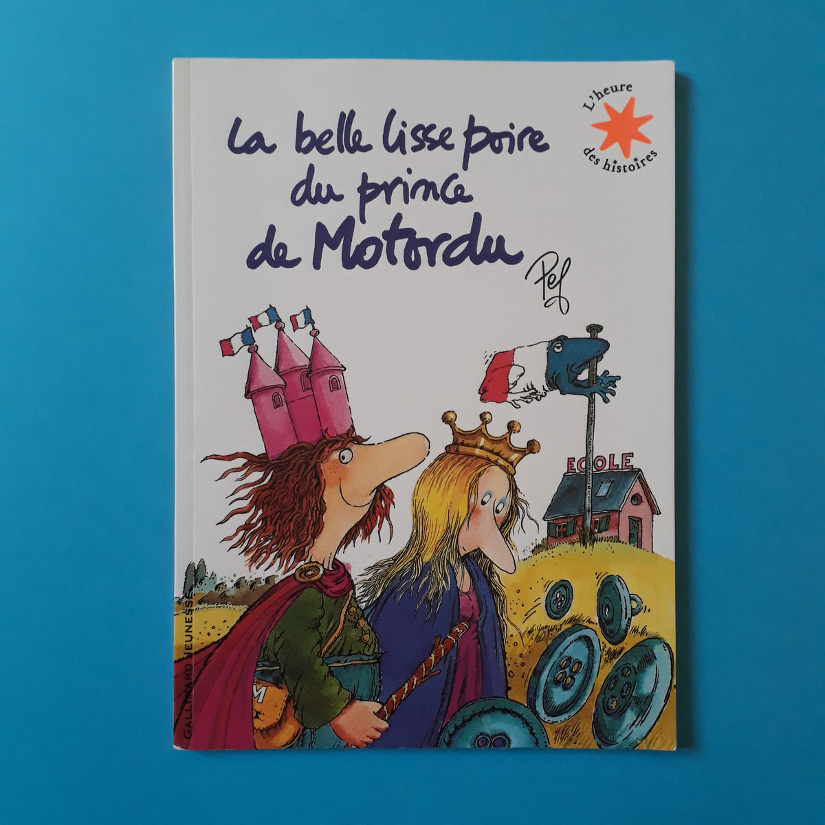 Livres illustrés La belle lisse poire du prince de Motordu, L'heure des  histoires