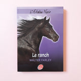 L'Étalon Noir. 03. Le ranch