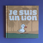 Je suis un lion