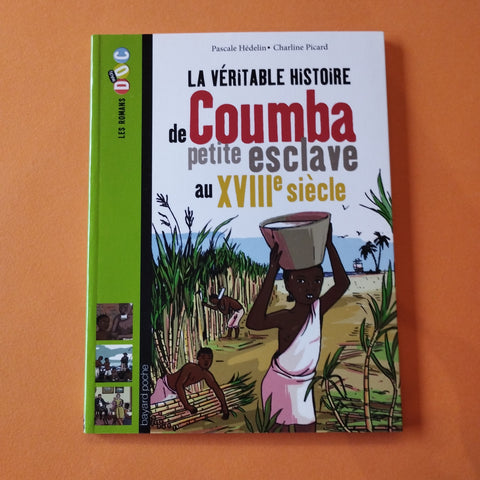 La vera storia di Coumba, una piccola schiava del XVIII secolo