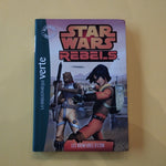 Star Wars Rebels. 01. Les aventures d'Ezra