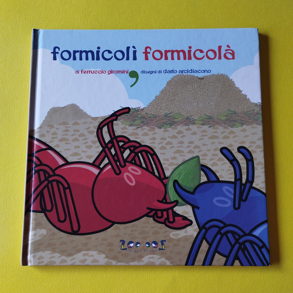 Formicolì, formicolà – Librairie William Crocodile