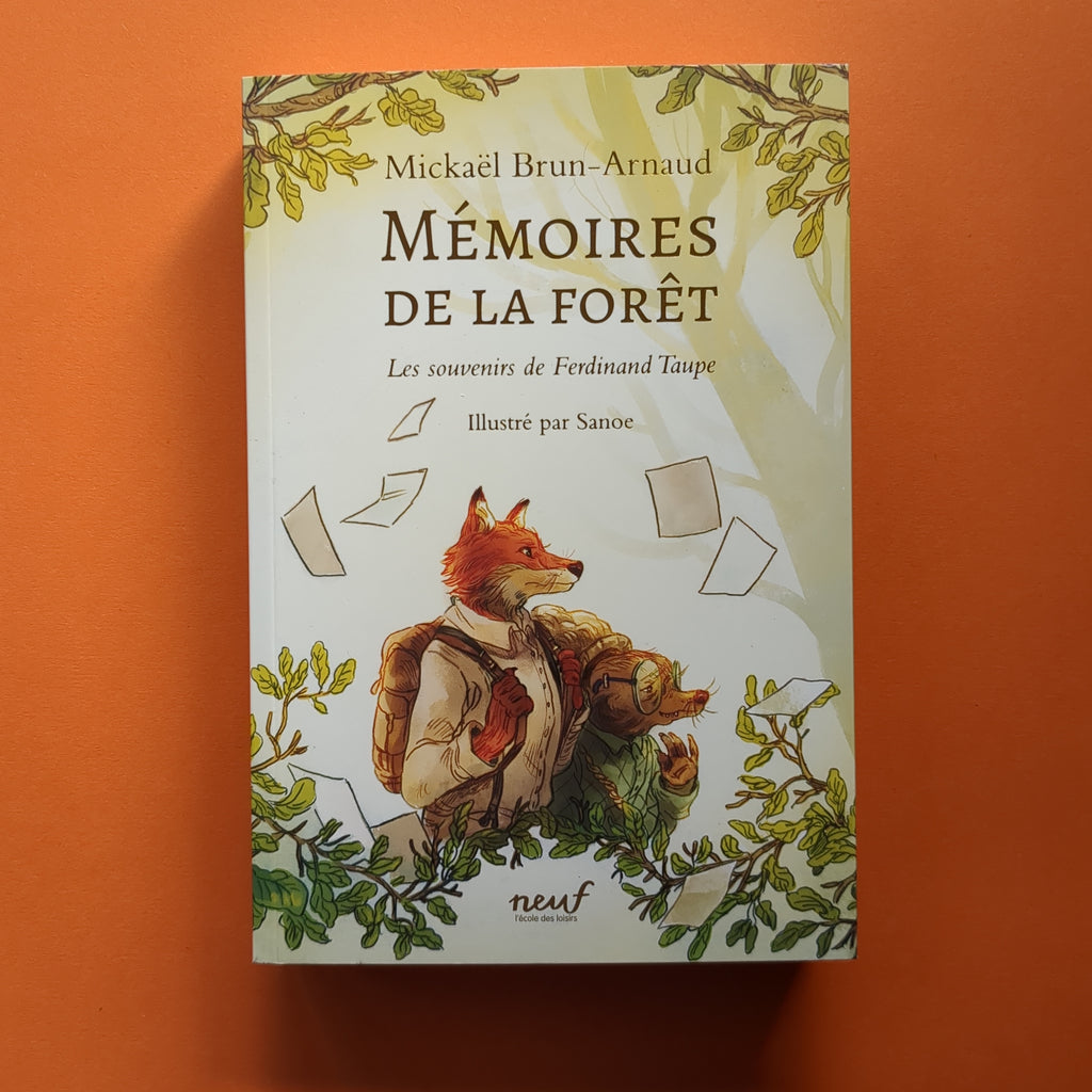 M moires De La For t 01 Les Souvenirs De Ferdinand Taupe Librairie m-moires-de-la-for-t-01-les-souvenirs-de-ferdinand-taupe-librairie