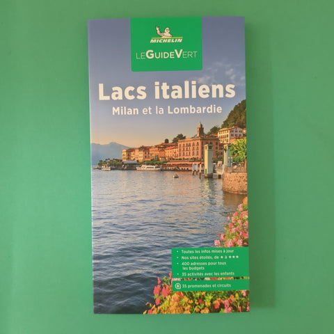 Guide Vert. Lacs italiens, Milan et la Lombardie