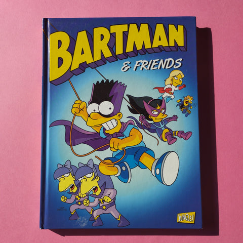Bartman. 06. Bartman & Friends