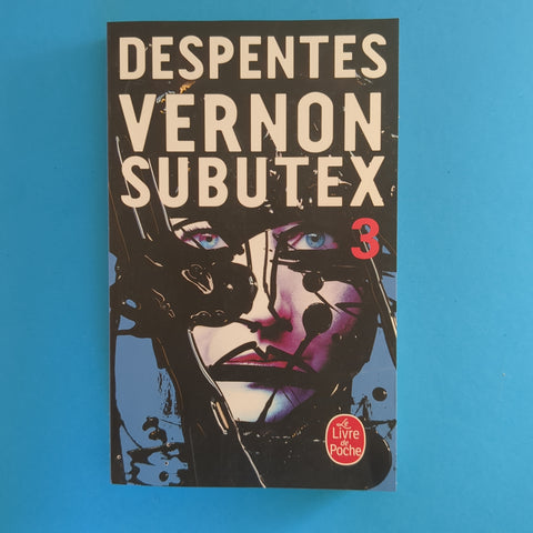 Vernon Subutex. 3