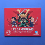 Les samouraïs: Maîtres de la guerre et de l'honneur