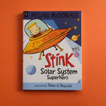 Stink. 05. Solar System Superhero
