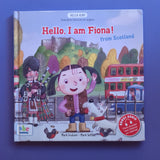 Hello, I am Fiona from Scotland