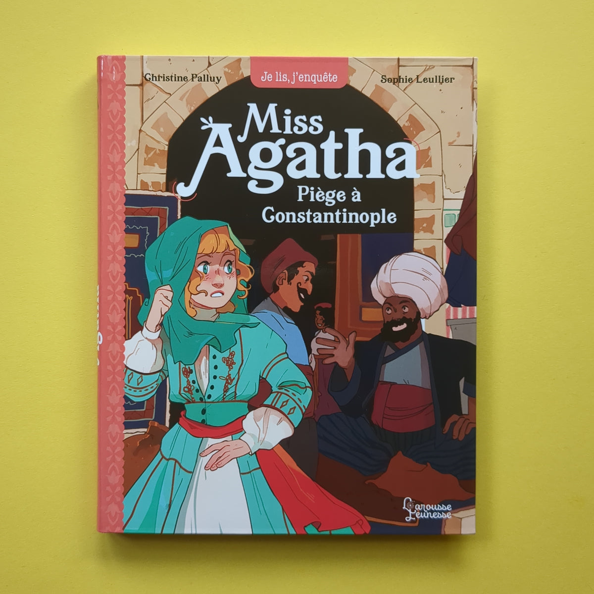 Miss Agatha. 06. Piège à Constantinople – Librairie William Crocodile