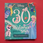 Disney. 30 Histoires pour le soir. Héros et Aventures. 02