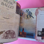 Ballet Spectacular: A Young Ballet Lover's Guide and an Insight into a Magical World